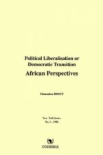 Political Liberalisation or Democratic Transition