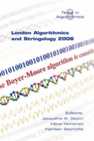 London Algorithmics and Stringology