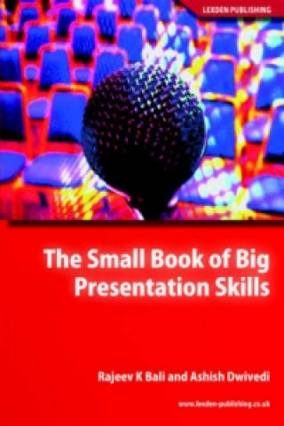 Small Book of Big Presentation Skills