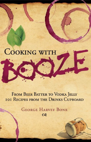 Cooking With Booze