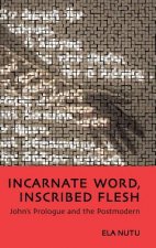 Incarnate Word, Inscribed Flesh