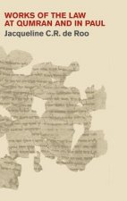 Works of the Law at Qumran and in Paul