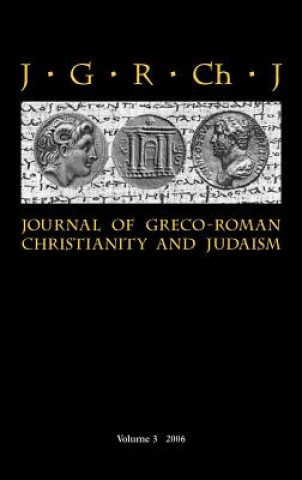 Journal of Greco-Roman Christianity and Judaism
