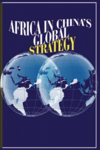 Africa in China's Global Strategy