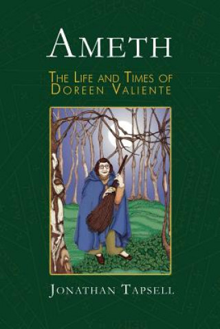 Ameth: The Life and Times of Doreen Valiente