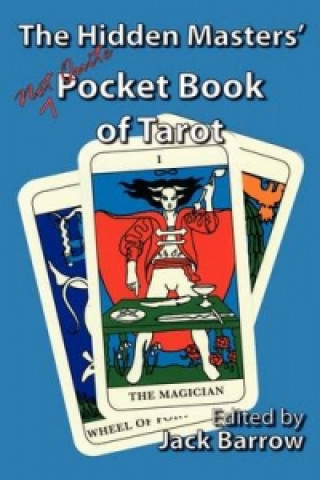 Hidden Masters' (not Quite) Pocket Book of Tarot