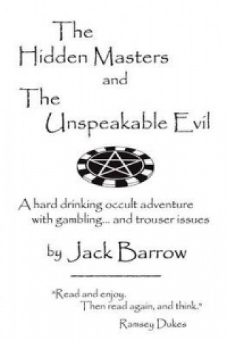 Hidden Masters and the Unspeakable Evil