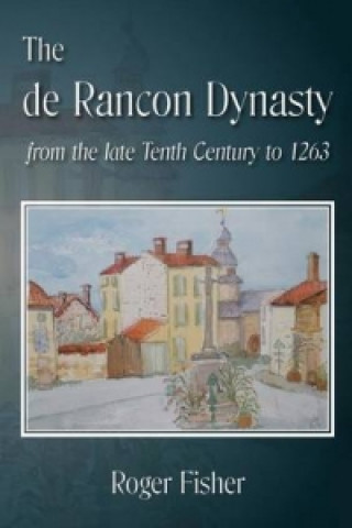 De Rancon Dynasty