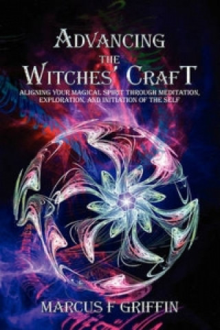 Advancing the Witches' Craft