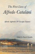 First Lives of Alfredo Catalani