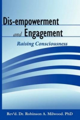 Dis-empowerment and Engagement