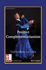 Positive Complementarianism