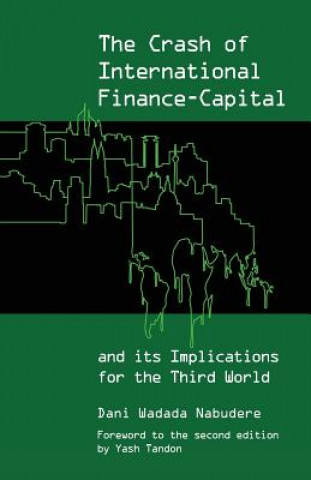 Crash of International Finance Capital and Its Implications for the Third World