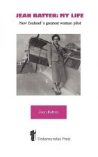 Jean Batten: My Life