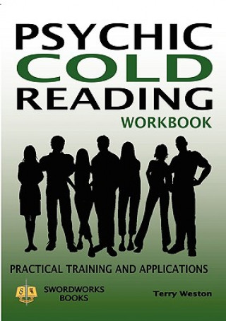 Psychic Cold Reading Workbook - Practical Training and Applications (Terry Weston)(Miękka)