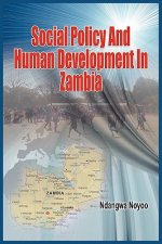 Social Policy and Human Development in Zambia (PB)
