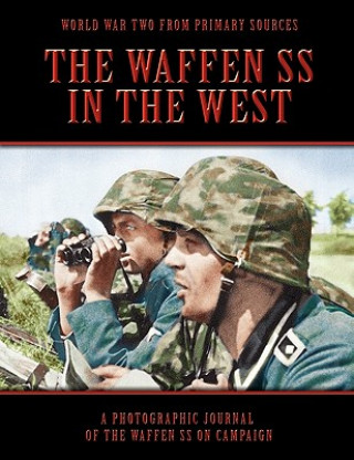 Waffen SS In The West