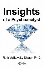 Insights of a Psychoanalyst