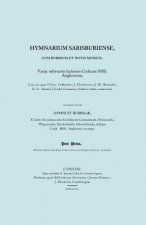 Hymnarium Sarisburense, Cum Rubris Et Notis Musicus. (Facsimile 1851).