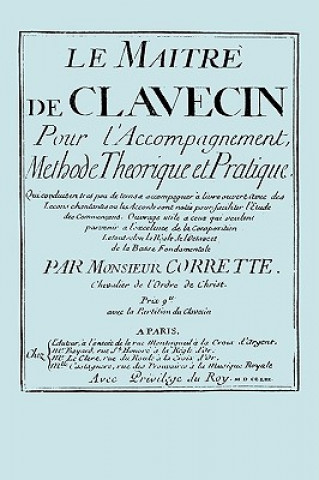 Maitre De Clavecin (facsimile 1753 Edition)