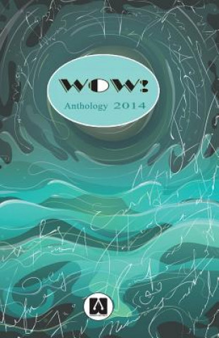 Wow Anthology 2014