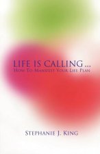 Life Is Calling...