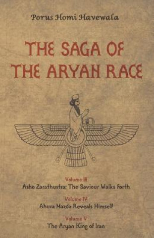 Saga of the Aryan Race Vol 3-5