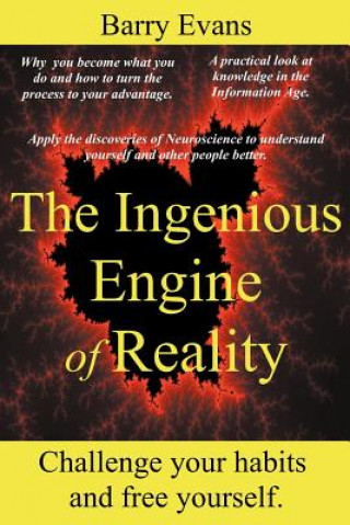 Ingenious Engine of Reality