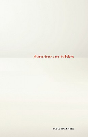 Dancing On Tables