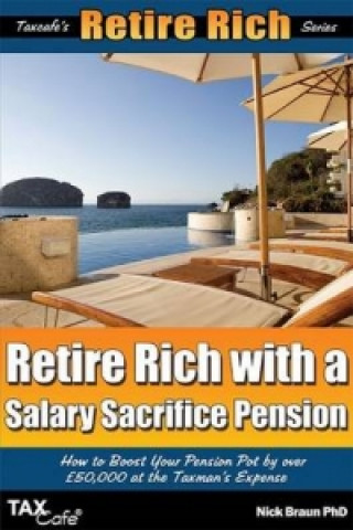 Retire Rich with a Salary Sacrifice Pension