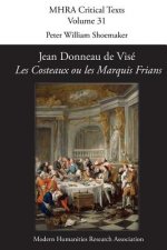 Jean Donneau De Vise, 'Les Costeaux Ou Les Marquis Frians'
