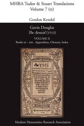 Gavin Douglas, 'The Aeneid' (1513) Volume 2