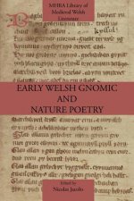 Early Welsh Gnomic and Nature Poetry