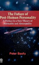 Future of Post-human Personality