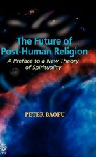 Future of Post-Human Religion