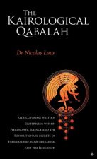 Kairological Qabalah - Rediscovering Western Esotericism