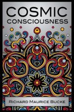 Cosmic Consciousness