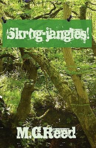 Skrog-jangles!