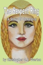 Serpent Ring (a Story of Cleopatra)