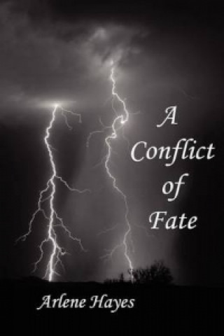Conflict of Fate