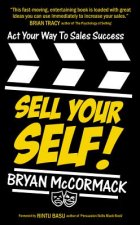 Sell Your Self!