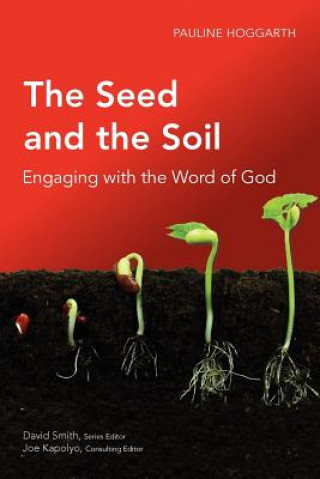 Seed and the Soil