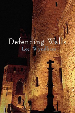 Defending Walls