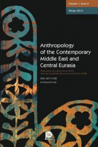 Anthropology of the Contemporary Middle East and Central Eurasia