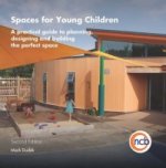 Spaces for Young Children, Second Edition