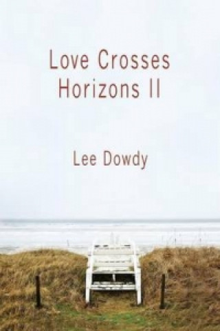 Love Crosses Horizons II