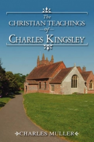 Christian Teachings of Charles Kingsley