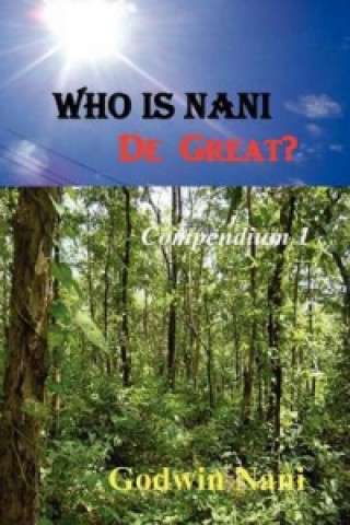 Who Is Nani De Great?
