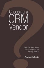 Choosing a CRM Vendor