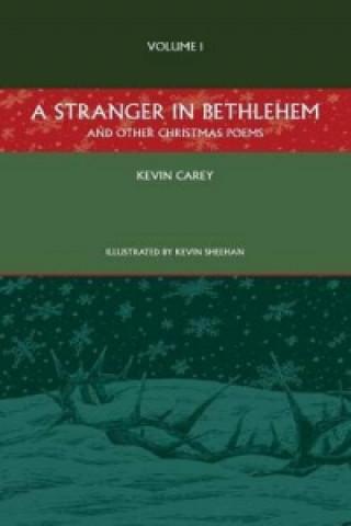 Stranger in Bethlehem (and other Christmas poems)